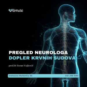 pregled neurologa Banjaluka-prof.dr Vujković